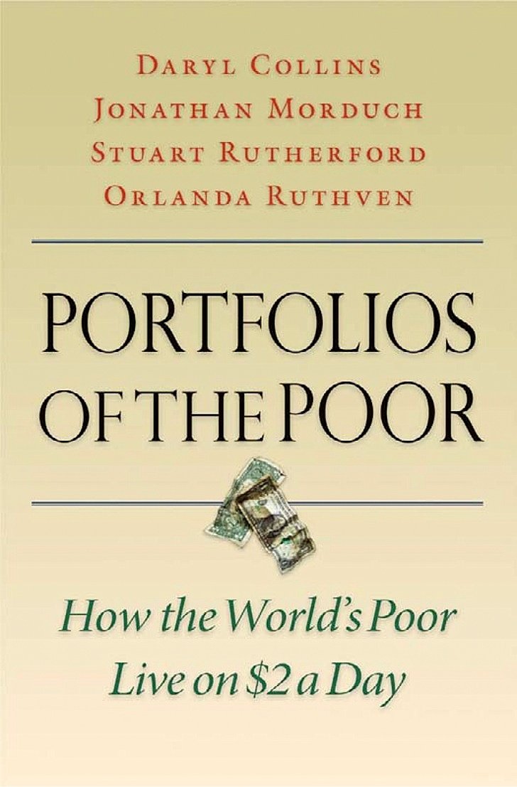 portfolios-of-the-poor-by-daryl-collins-jonathan-morduch-stuart-rutherford-and-orlanda-ruthven