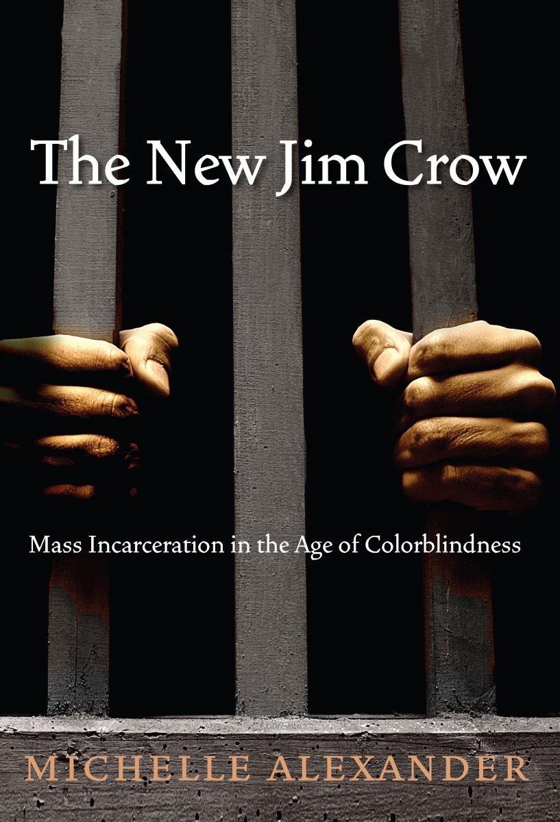the-new-jim-crow-by-michelle-alexander