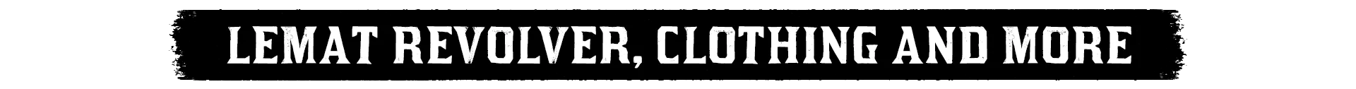 LeMat Revolver Clothing and More