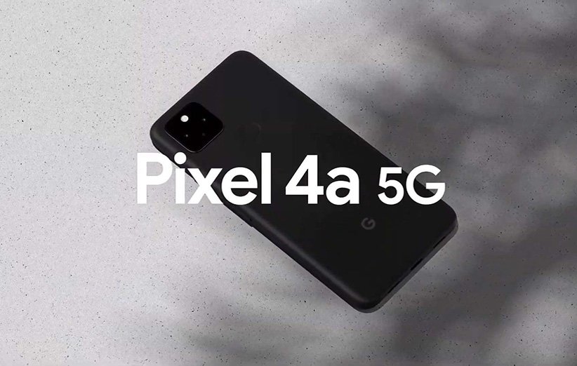 گوگل پیکسل 4a 5G