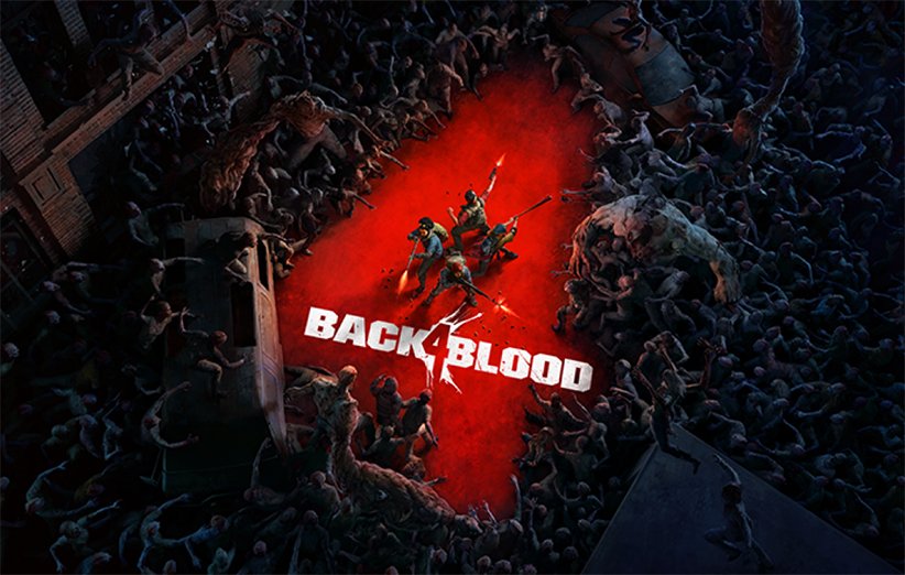 بازی Back 4 Blood