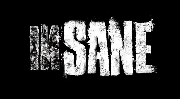 insane