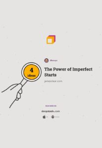 power of imperfect start by James Clear