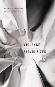 عکس جلد کتاب خشونت نوشته‌ی اسلاوی ژیژک