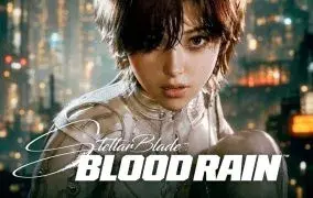 Stellar Blade Blood Rain